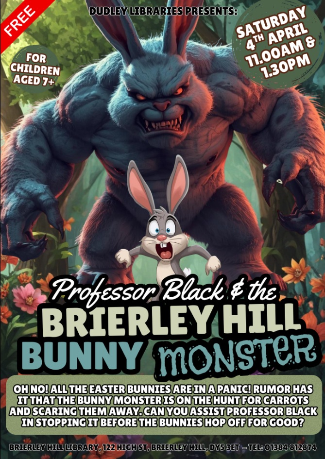 Brierley Hill Library - Professor Black and the Brierley Hill Bunny Monster